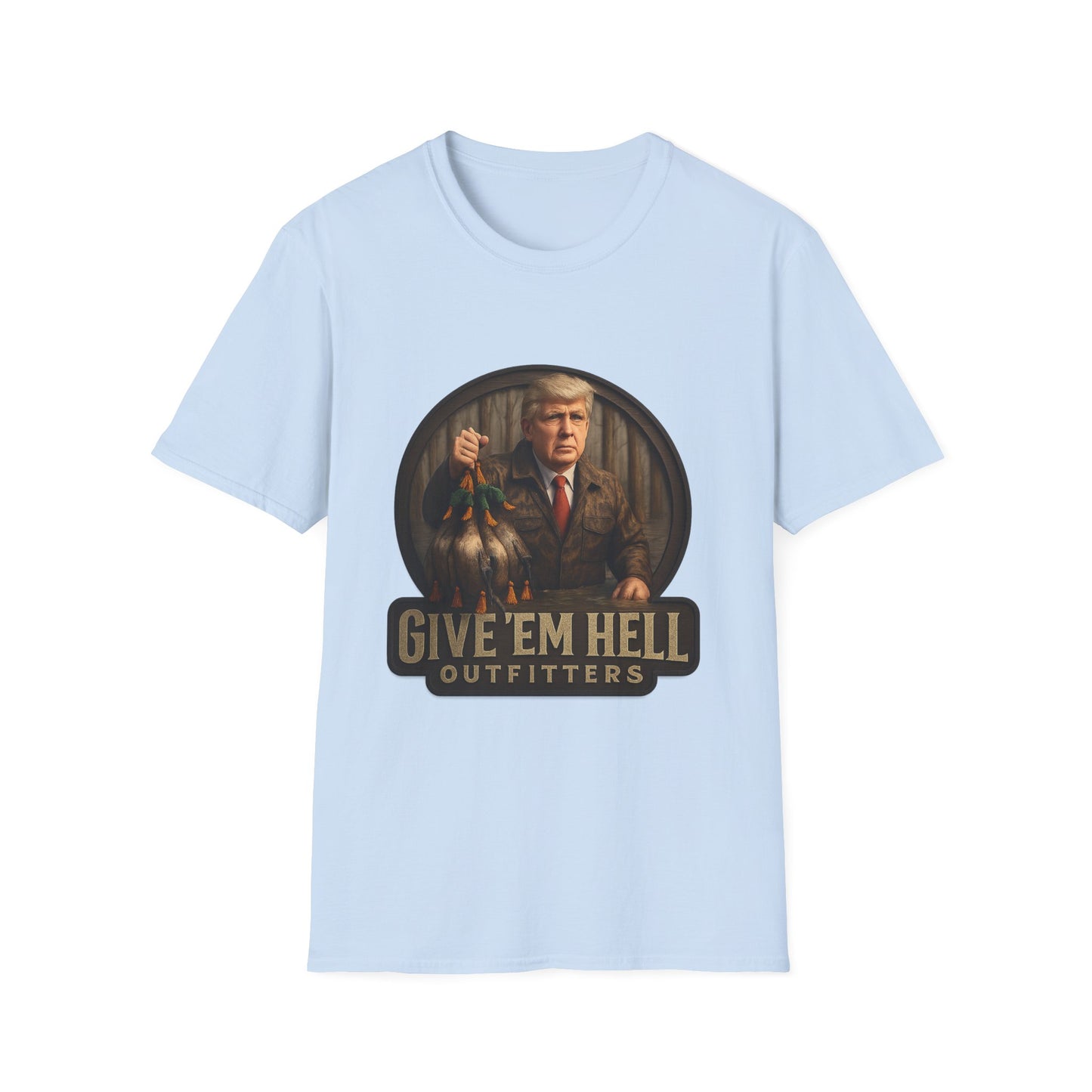 Give 'Em Hell Unisex Softstyle T-Shirt | Funny Casual Tee, Gift for Him, Trendy Graphic Shirt, Daily Wear, Statement Apparel